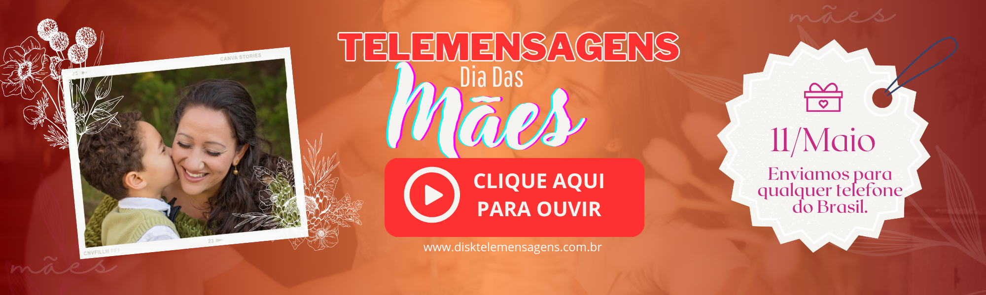 Telemensagem Dia das Mães
